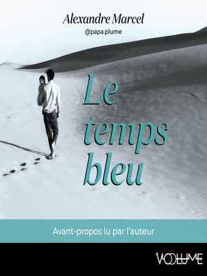 cover image of Le Temps bleu
